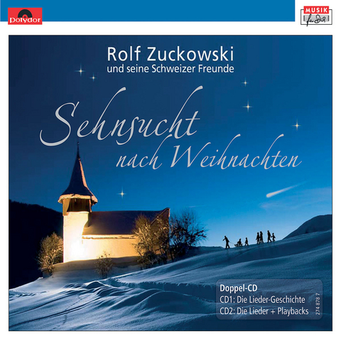 Sehnsucht nach Weihnachten, 2 Audio-CDs - Rolf Zuckowski
