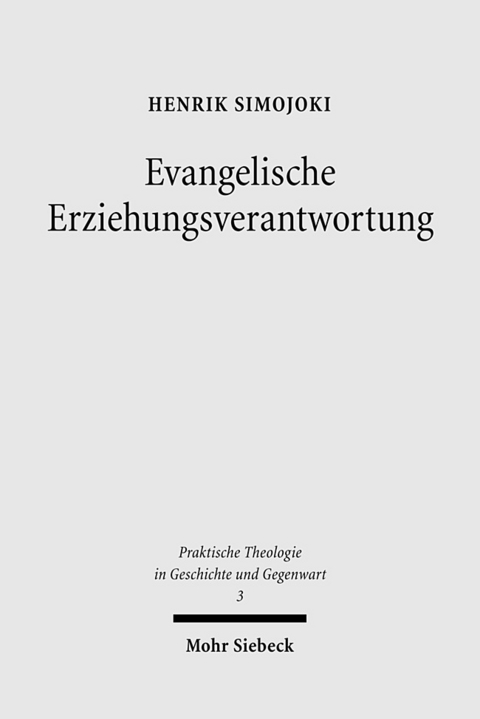 Evangelische Erziehungsverantwortung - Henrik Simojoki