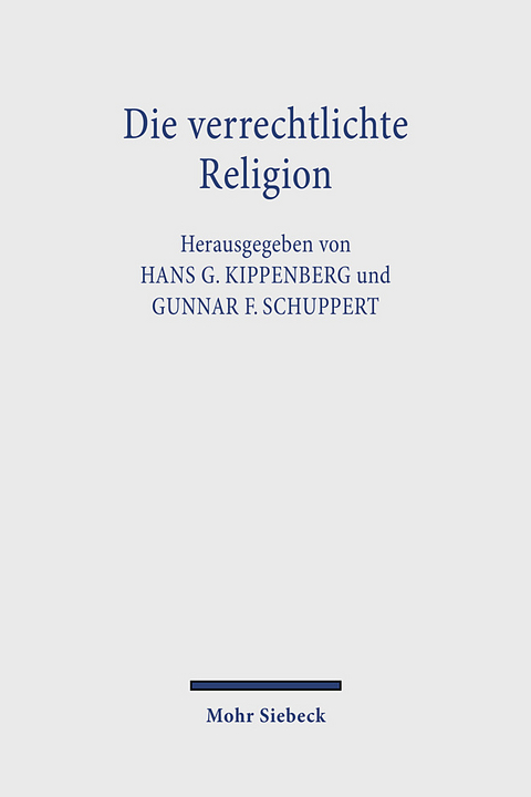 Die verrechtlichte Religion - 