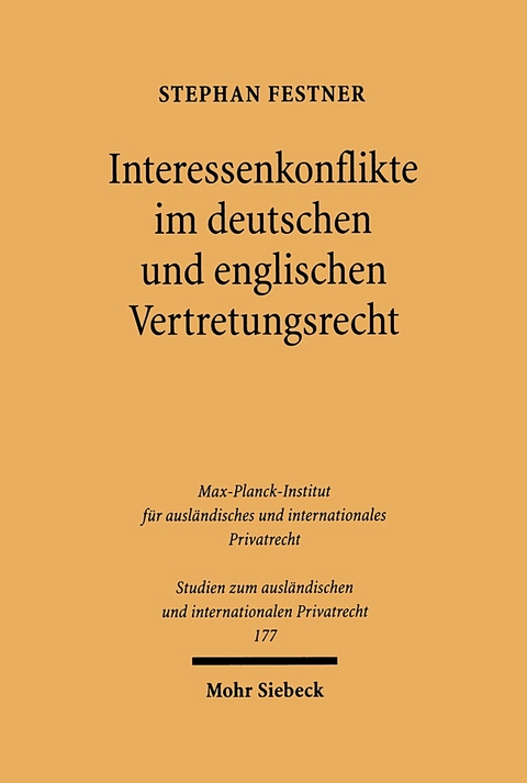 Interessenkonflikte im deutschen und englischen Vertretungsrecht - Stephan Festner