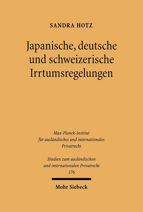 Japanische, deutsche und schweizerische Irrtumsregelungen - Sandra Hotz