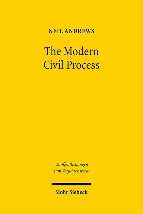 The Modern Civil Process - Neil Andrews