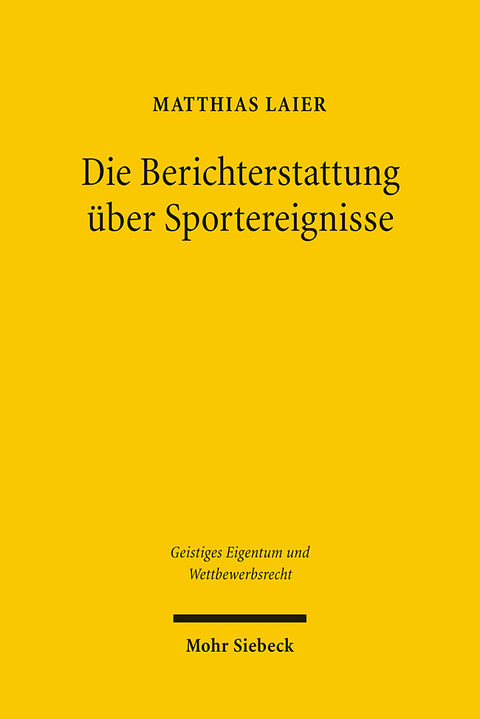 Die Berichterstattung über Sportereignisse - Matthias Laier