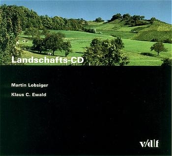 Landschafts-CD - Klaus Ch Ewald, Martin Lobsiger