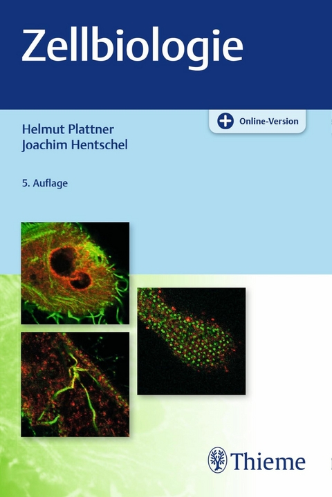 Zellbiologie -  Helmut Plattner,  Joachim Hentschel