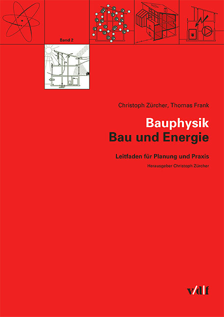 Bauphysik - Christoph Zürcher, Thomas Frank