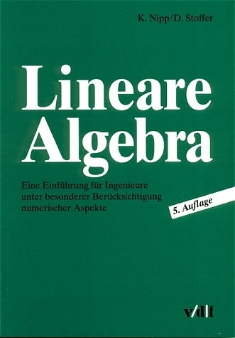 Lineare Algebra - Kaspar Nipp, Daniel Stoffer