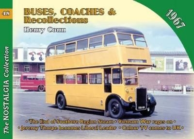 No 48 Buses, Coaches & Recollections 1967 - Henry Conn