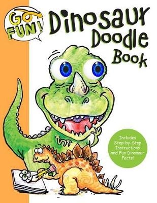 Go Fun! Dinosaur Doodle Book -  Andrews McMeel Publishing,  Andrews McMeel Publishing LLC