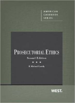 Prosecutorial Ethics - R. Cassidy