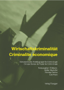 Wirtschaftskriminalität /criminalité économique - 