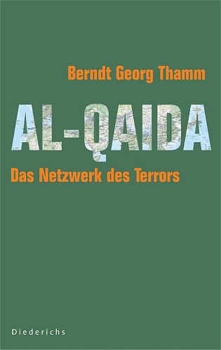 Al Qaida - Berndt G Thamm