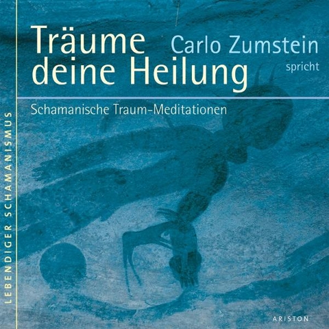 Träume deine Heilung - Carlo Zumstein