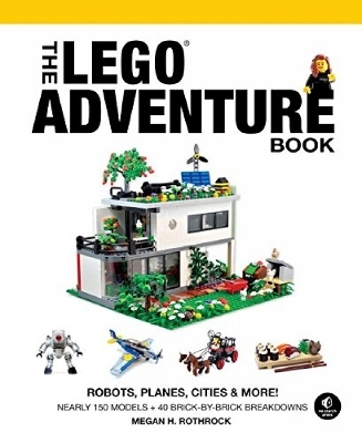 The LEGO Adventure Book, Vol. 3 - Megan H. Rothrock