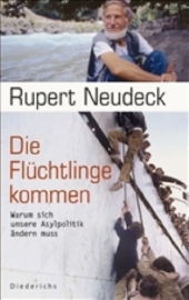 Die Flüchtlinge kommen - Rupert Neudeck