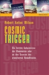 Cosmic Trigger - Robert Anton Wilson