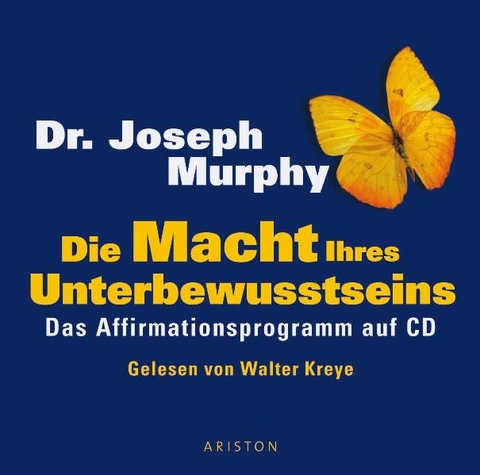 Die Macht Ihres Unterbewusstseins - Joseph Murphy