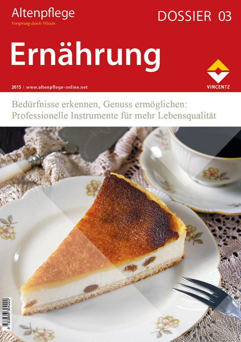 Altenpflege Dossier 03 - Ernährung - 