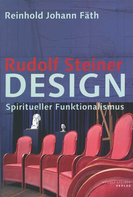 Rudolf Steiner Design - Reinhold J Fäth