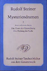 Mysteriendramen I. - Rudolf Steiner