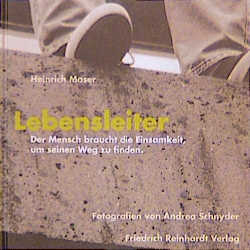 Lebensleiter - Heinrich Moser