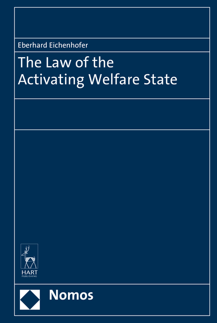 The Law of the Activating Welfare State - Eberhard Eichenhofer