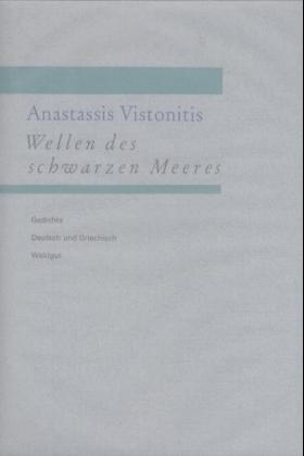 Wellen des schwarzen Meeres - Anastassis Vistonitis