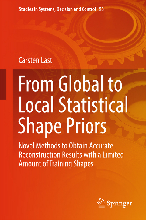 From Global to Local Statistical Shape Priors - Carsten Last