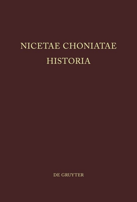 Nicetae Choniatae Historia - 