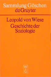 Geschichte der Soziologie - Leopold von Wiese