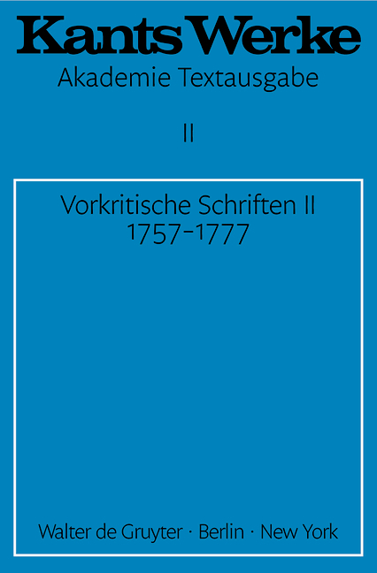 Immanuel Kant: Werke / Vorkritische Schriften II. 1757-1777 - Immanuel Kant