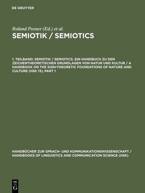 Semiotik / Semiotics / Semiotik / Semiotics. 1. Teilband - 