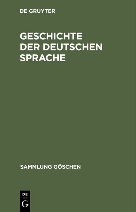 Geschichte der deutschen Sprache