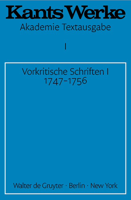 Immanuel Kant: Werke / Vorkritische Schriften I 1747-1756 - Immanuel Kant