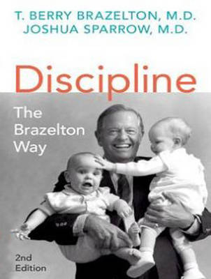 Discipline - T. Berry Brazelton, Joshua Sparrow
