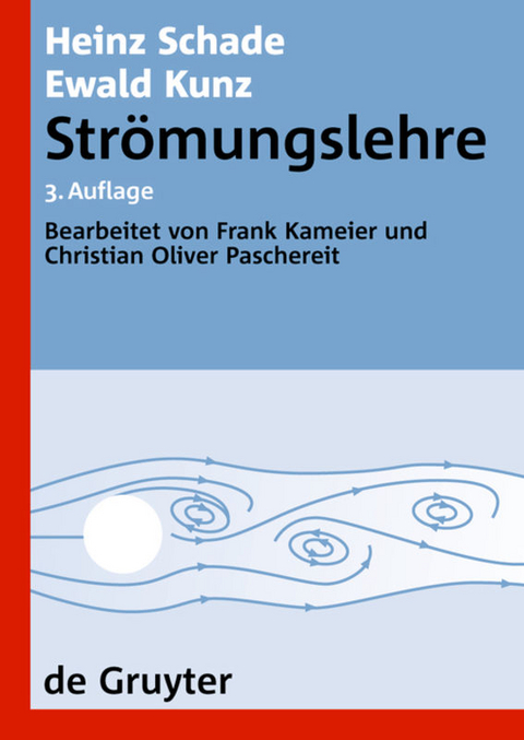 Strömungslehre - Heinz Schade, Ewald Kunz