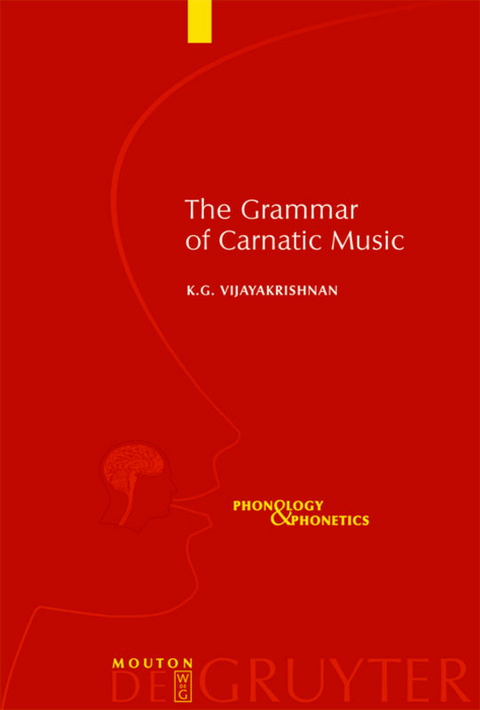 The Grammar of Carnatic Music - K.G. Vijayakrishnan