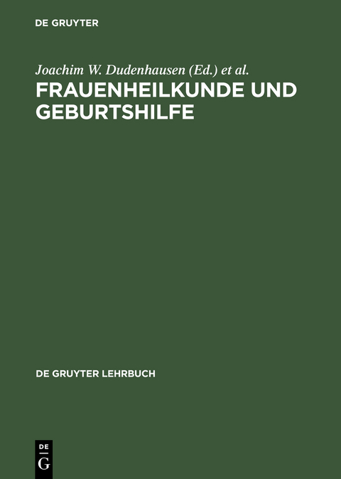 Frauenheilkunde und Geburtshilfe - 