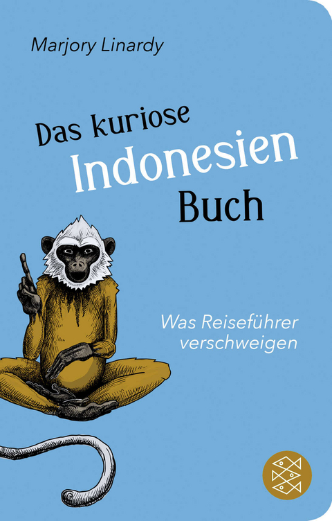 Das kuriose Indonesien-Buch - Marjory Linardy