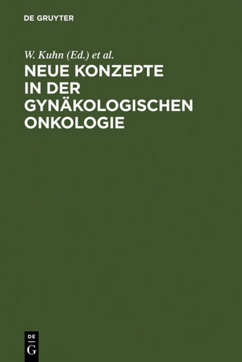 Neue Konzepte in der gynäkologischen Onkologie - 