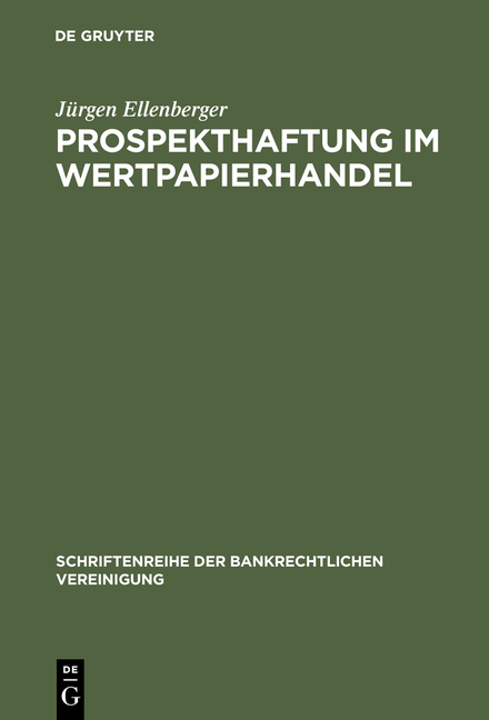 Prospekthaftung im Wertpapierhandel - Jürgen Ellenberger