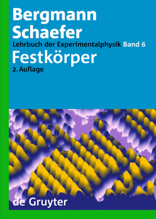 Ludwig Bergmann; Clemens Schaefer: Lehrbuch der Experimentalphysik / Festkörper - Rainer Kassing
