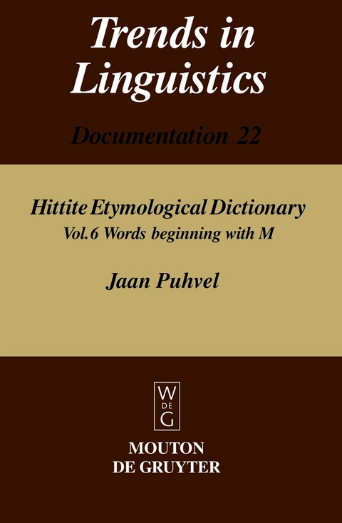 Jaan Puhvel: Hittite Etymological Dictionary / Words beginning with M - Jaan Puhvel