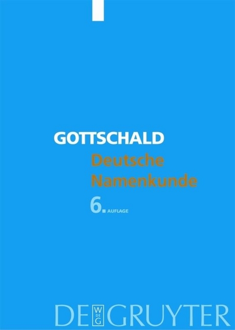 Deutsche Namenkunde - Max Gottschald