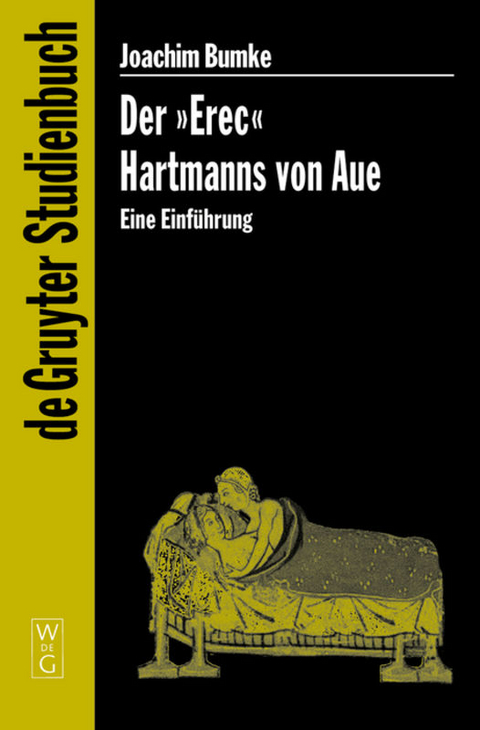 Der "Erec" Hartmanns von Aue - Joachim Bumke