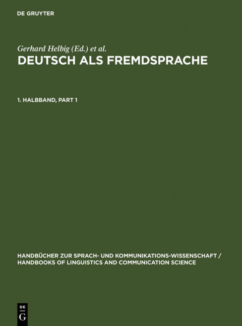 Deutsch als Fremdsprache / Deutsch als Fremdsprache. 1. Halbband - 