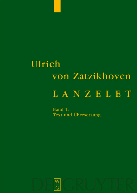 Lanzelet -  Ulrich von Zatzikhoven