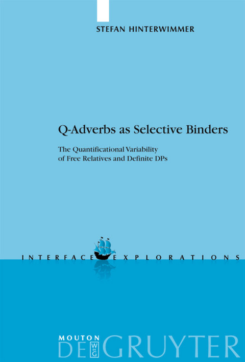 Q-Adverbs as Selective Binders - Stefan Hinterwimmer