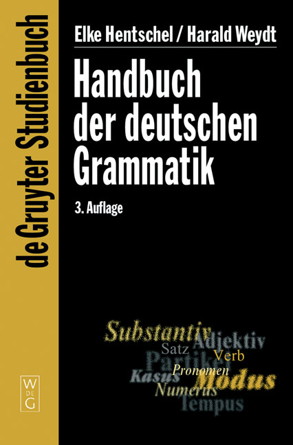 Handbuch der deutschen Grammatik - Elke Hentschel, Harald Weydt