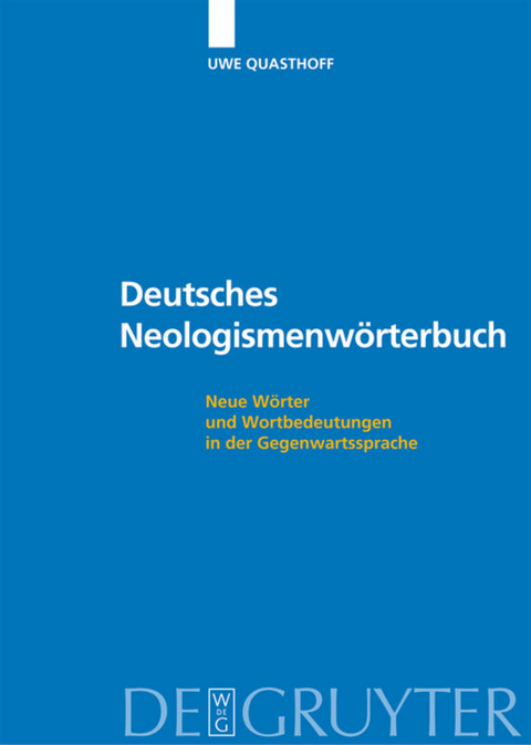 Deutsches Neologismenwörterbuch - 